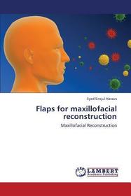 Flaps for maxillofacial reconstruction: Maxillofacial Reconstruction