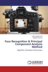 Face Recognition & Principal Component Analysis Method: Algorithm, Simulation & Discussion