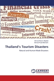 Thailand's Tourism Disasters: Natural and Human-Made Disasters