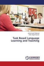 Task Based Language Learning and Teaching