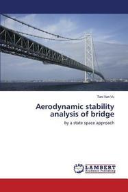 Aerodynamic stability analysis of bridge: by a state space approach