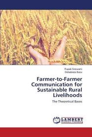 Farmer-to-Farmer Communication for Sustainable Rural Livelihoods: The Theoretical Bases