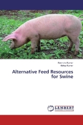 Alternative Feed Resources for Swine Alternative Feed Resources for Swine