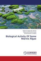 Biological Activity Of Some Marine Algae Biological Activity Of Some Marine Algae