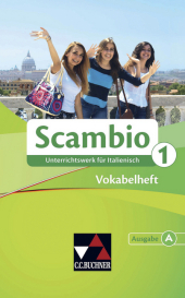Scambio A Vokabelheft 1: Unterrichtswerk für Italienisch als 3. Fremdsprache, Genehmigt/geeignet für: Baden-Württemberg, Berlin, Niedersachsen, Nordrhein-Westfalen, Rheinland-Pfalz, Sachsen-Anhalt, Thüringen Scambio A Vokabelheft 1: Unterrichtswerk für Italienisch als 3. Fremdsprache, Genehmigt/geeignet für: Baden-Württemberg, Berlin, Niedersachsen, Nordrhein-Westfalen, Rheinland-Pfalz, Sachsen-Anhalt, Thüringen