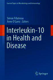 Interleukin-10 in Health and Disease