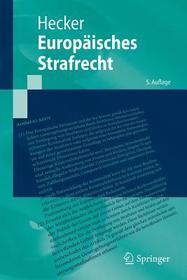 Europäisches Strafrecht Europäisches Strafrecht