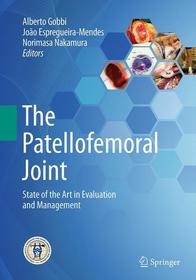 The Patellofemoral Joint: State of the Art in Evaluation and Management