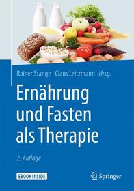 Ernährung und Fasten als Therapie: Mit E-Book