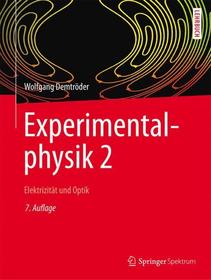 Experimentalphysik 2: Elektrizität und Optik