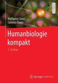 Humanbiologie kompakt Humanbiologie kompakt