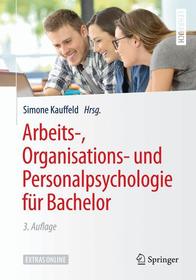 Arbeits-, Organisations- und Personalpsychologie für Bachelor: Extras online