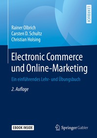 Electronic Commerce und Online-Marketing: Ein einführendes Lehr- und Übungsbuch
