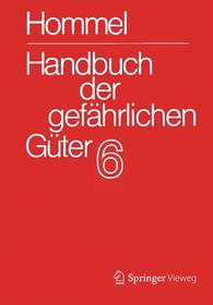 Handbuch der gefährlichen Güter. Band 6: Merkblätter 2072-2502