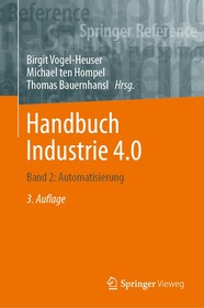 Handbuch Industrie 4.0: Band 2: Automatisierung