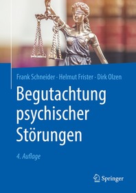 Begutachtung psychischer Störungen Begutachtung psychischer Störungen