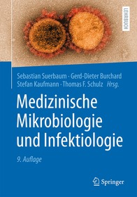 Medizinische Mikrobiologie und Infektiologie Medizinische Mikrobiologie und Infektiologie