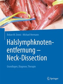 Halslymphknotenentfernung ? Neck-Dissection: Grundlagen, Diagnostik, Therapie