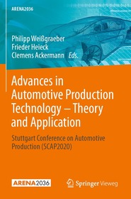 Advances in Automotive Production Technology – Theory and Application: Stuttgart Conference on Automotive Production (SCAP2020)