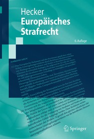 Europäisches Strafrecht Europäisches Strafrecht