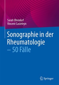 Sonographie in der Rheumatologie ? 50 Fälle Sonographie in der Rheumatologie ? 50 Fälle