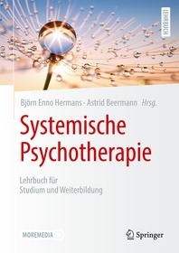 Systemische Psychotherapie: Lehrbuch für Studium und Weiterbildung