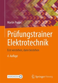 Prüfungstrainer Elektrotechnik: Erst verstehen, dann bestehen