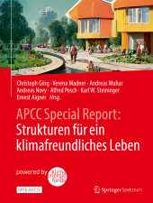 APCC Special Report: Strukturen für ein klimafreundliches Leben APCC Special Report: Strukturen für ein klimafreundliches Leben