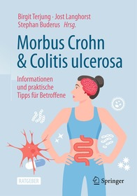 Morbus Crohn und Colitis ulcerosa: Informationen und praktische Tipps für Kinder, Jugendliche und Erwachsene