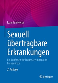 Sexuell übertragbare Erkrankungen: Ein Leitfaden für Frauenärztinnen und Frauenärzte