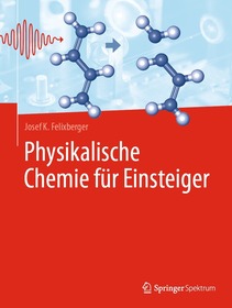 Physikalische Chemie für Einsteiger
