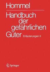 Handbuch der gefährlichen Güter. Erläuterungen II: Gewässerverunreinigung