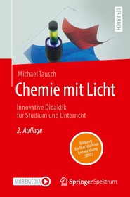 Chemie mit Licht: Innovative Didaktik für Studium und Unterricht