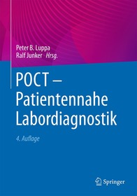 POCT - Patientennahe Labordiagnostik POCT - Patientennahe Labordiagnostik