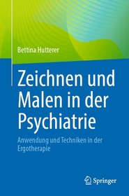 Zeichnen und Malen in der Psychiatrie: Anwendung und Techniken in der Ergotherapie