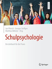 Schulpsychologie: Ein Lehrbuch für die Praxis
