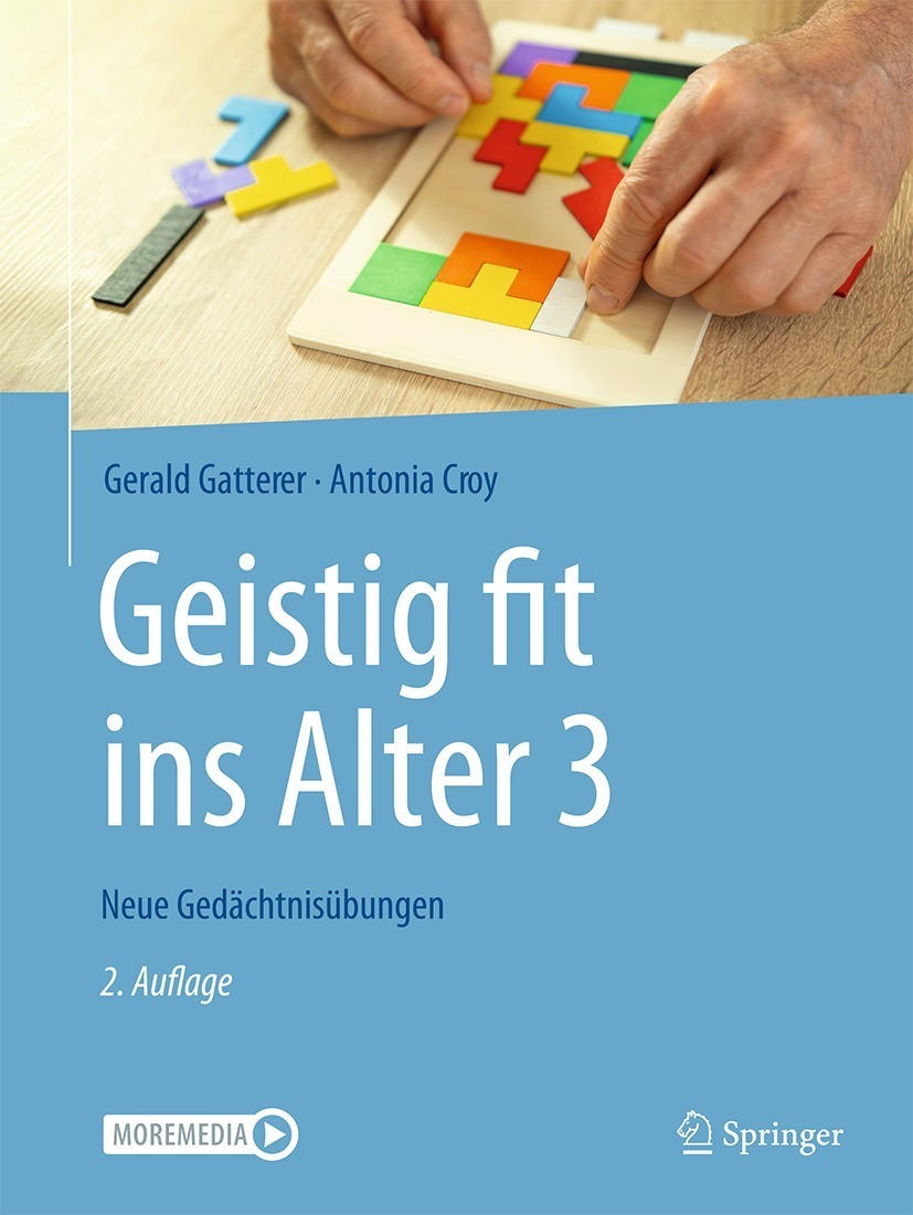 Geistig fit ins Alter 3: Neue Geda?chtnisu?bungen