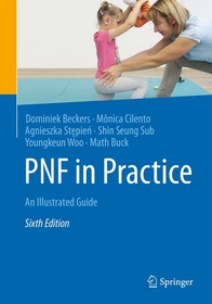 PNF in Practice: An Illustrated Guide
