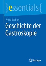 Geschichte der Gastroskopie