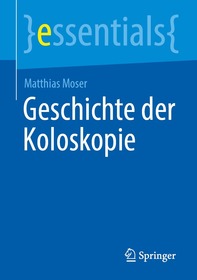 Geschichte der Koloskopie