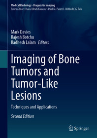 Imaging of Bone Tumors and Tumor-Like Lesions: Techniques and Applications