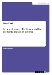 Review of Lumpy Skin Disease and Its Economic Impacts in Ethiopia