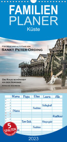 Familienplaner Sankt Peter-Ording: Die raue Schönheit an der Nordsee (Wandkalender 2023 , 21 cm x 45 cm, hoch): Mein Blikck auf Verrücktes und Bezauberndes zwischen Wattenmeer und Pfahlbauten. (Monatskalender, 14 Seiten )