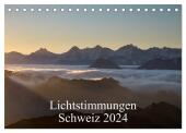 Lichtstimmungen Schweiz 2024 (Tischkalender 2024 DIN A5 quer), CALVENDO Monatskalender: Wundervolle Stimmungsbilder Schweizer Landschaften Lichtstimmungen Schweiz 2024 (Tischkalender 2024 DIN A5 quer), CALVENDO Monatskalender: Wundervolle Stimmungsbilder Schweizer Landschaften