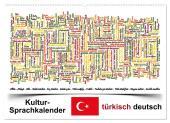 Kultur-Sprachkalender Türkisch-Deutsch (Wandkalender 2024 DIN A2 quer), CALVENDO Monatskalender: Türkische Kultur zum Mitreden Kultur-Sprachkalender Türkisch-Deutsch (Wandkalender 2024 DIN A2 quer), CALVENDO Monatskalender: Türkische Kultur zum Mitreden