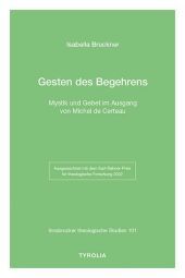 Gesten des Begehrens: Mystik und Gebet im Ausgang von Michel de Certeau