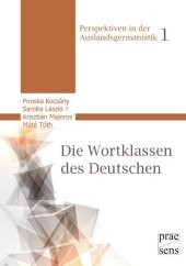 Die Wortklassen des Deutschen Die Wortklassen des Deutschen