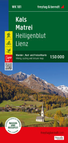 Kals - Matrei, Wander-, Rad- und Freizeitkarte 1:50.000, freytag & berndt, WK 181: Heiligenblut - Lienz, mit APP, wasserfest und reißfest