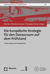Die EU-Strategie für den Donauraum auf dem Prüfstand: Erfahrungen und Perspektiven