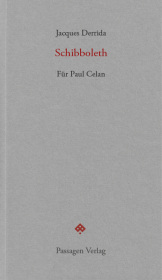 Schibboleth: Für Paul Celan